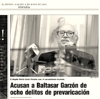 El Mundo · Acusan a Baltasar Garzón de Ocho Delitos de Prevaricación