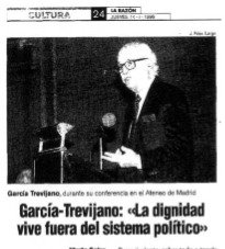 Larazon · La Dignidad Vive Fuera del Sistema Politico